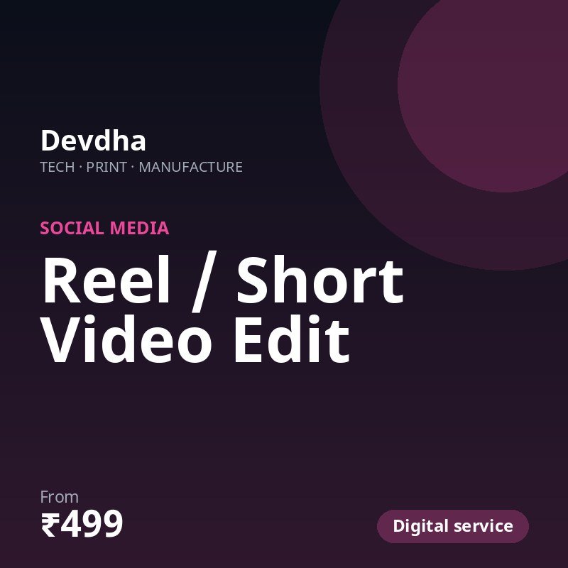 Reel / Short Video Edit